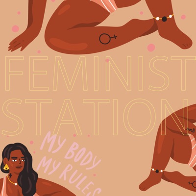 Feminists Station