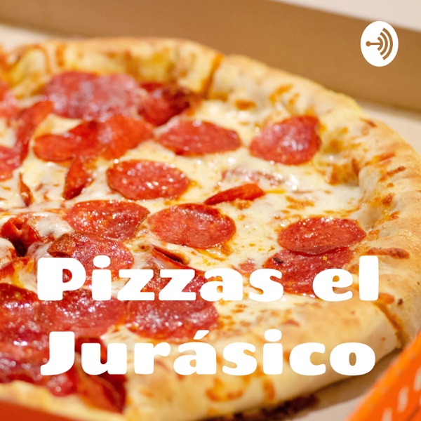 Pizzas el Jurásico