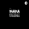 Waka Waka Podcast - Favour Idumhanlena