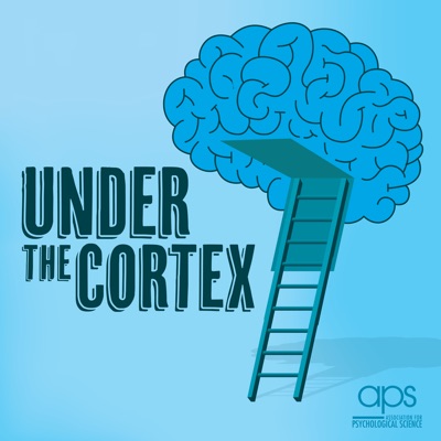 Under the Cortex Under the Cortex