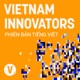 Game Việt thiếu gì để bứt phá toàn cầu? - Emily Nguyễn, Industry Head of Game & App, Google Vietnam - S6#35