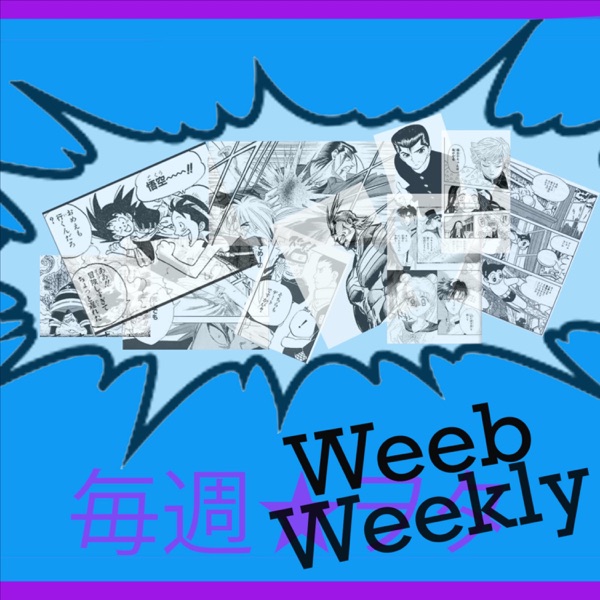 Weeb Weekly Artwork