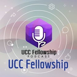 UCC Fellowship