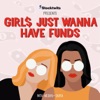 Girls Just Wanna Have Funds artwork