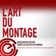 L'art du montage