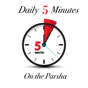 5 minutes a Day on the Parsha with Yiddy Klein