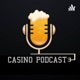 Casino Podcast