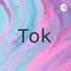 Tok