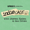 Indiecast - UPROXX