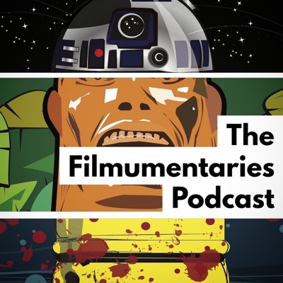 The Filmumentaries Podcast The Filmumentaries Podcast