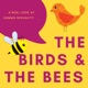 The Birds & The Bees