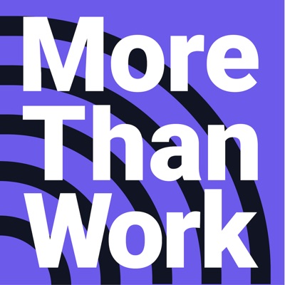 More Than Work