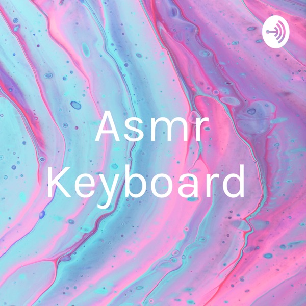 Asmr Keyboard