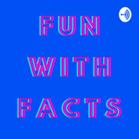 Fun with Facts