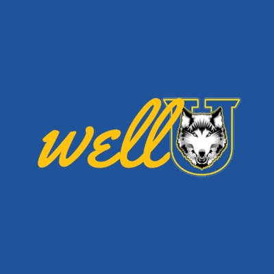 WellU Podcast