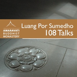 108 Talks by Ajahn Sumedho