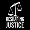 Reshaping Justice artwork