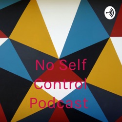 No Self Control Podcast #6: Trump Caught Covid