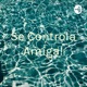 Se Controla Amiga!