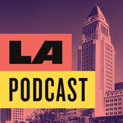 LA Podcast Talks Primary Election Results