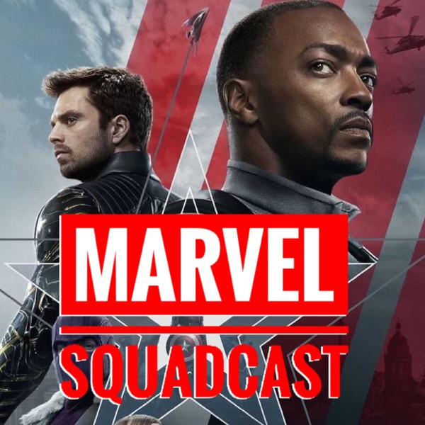 Marvel Squadcast