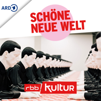 Schöne neue Welt von Aldous Huxley | rbbKultur podcast
