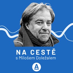 Podcast Na cestě: Utekl jsem z osvětimské továrny na smrt. Živil mě hněv