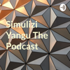 Simulizi Yangu The Podcast - Mazinde