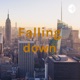 Falling down