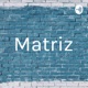 Matriz