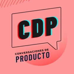 T2E4 - Relación de CX y Producto, con Jalil Deguer y Miguel Hughes