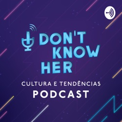 40 | Representatividade Trans na Cultura POP com Clodd Dias