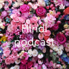 Hindi podcast - Meenu