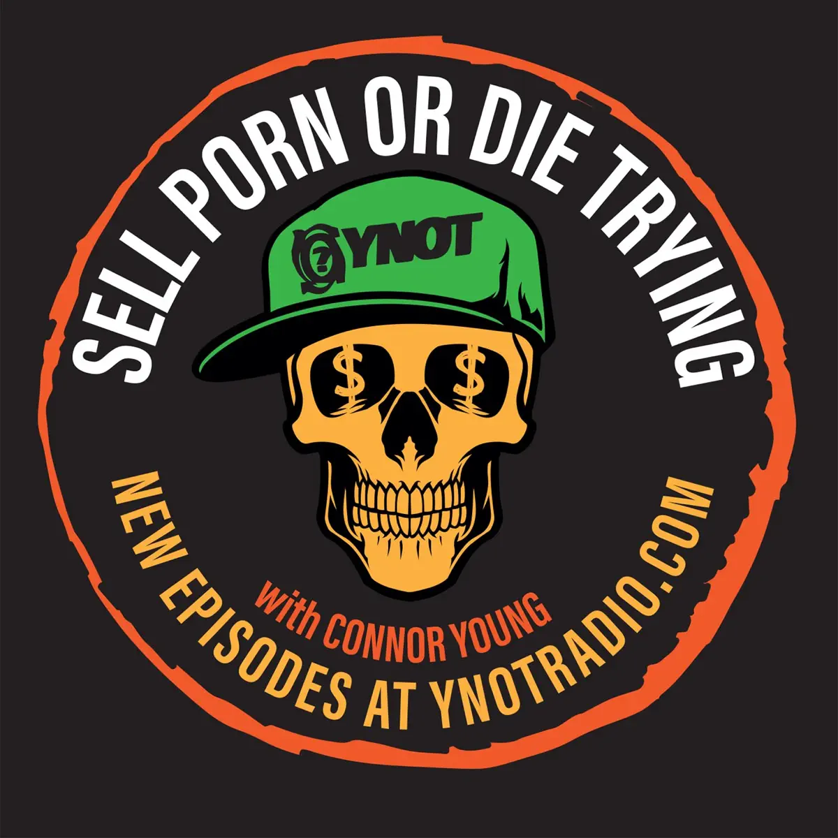 Sell Porn or Die Trying - Podcast - Apple Podcasts