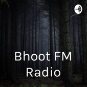 Bhoot FM Radio - Mehedi Al Imran