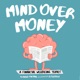 Mind Over Money