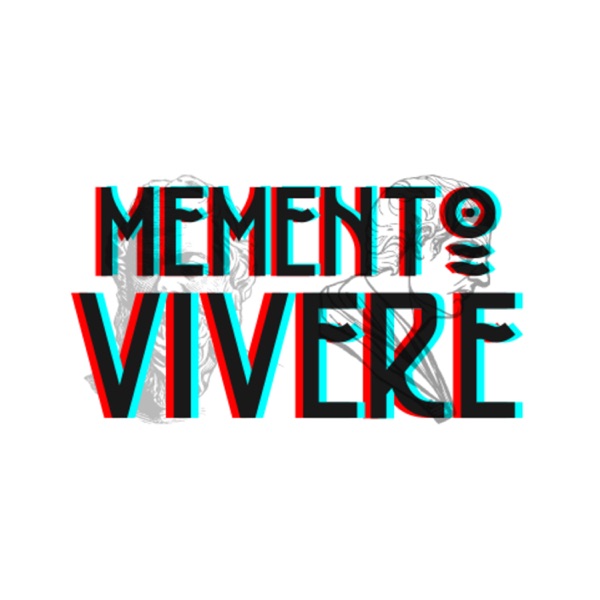 Memento Vivere