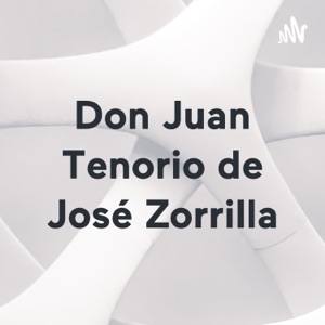 Don Juan Tenorio de José Zorrilla