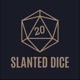 Creamy Eyes | Episode 77 - Slanted Dice