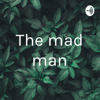 The mad man - Richard Donati