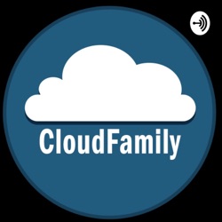 CloudFamily - Brought to you by Gregor Suttie and Richard Hooper