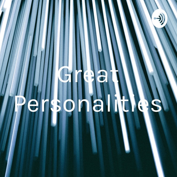 Great Personalities
