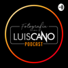 FOTOGRAFÍA CON LUIS CANO - Luis Cano