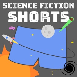 Science Fiction Shorts