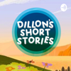 Dillon's Short Stories - Dillon Harris