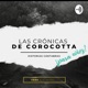 Las Cronicas de Corocotta y sus amigos 1x5: Aires del Sur