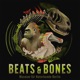 Beats & Bones