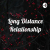 Long Distance Relationship - Dhruv Thakur