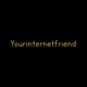Yourinternetfriend