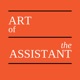 Art of the Assistant